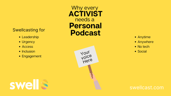 Why every activist needs a personal podcast 🍿