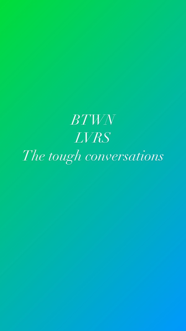 The tough conversations…