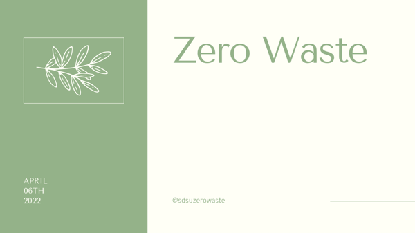 Zero Waste Recap for 04/06/2022