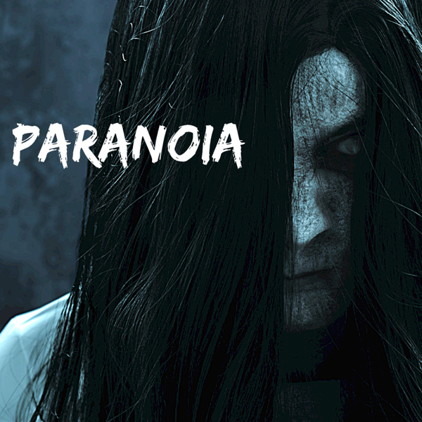 Paranoia by Danie Dreadful