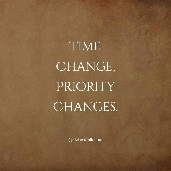 Priority changes with time...