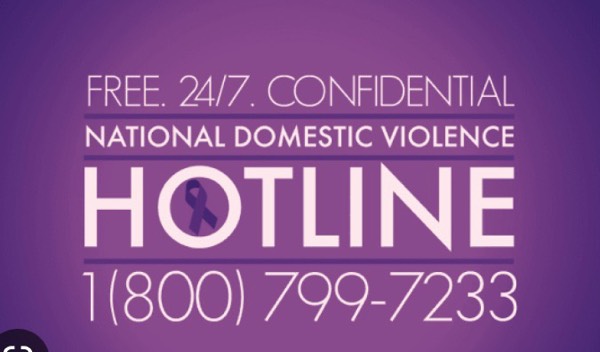 Domestic Violence Hot line 1-800-799-SAFE