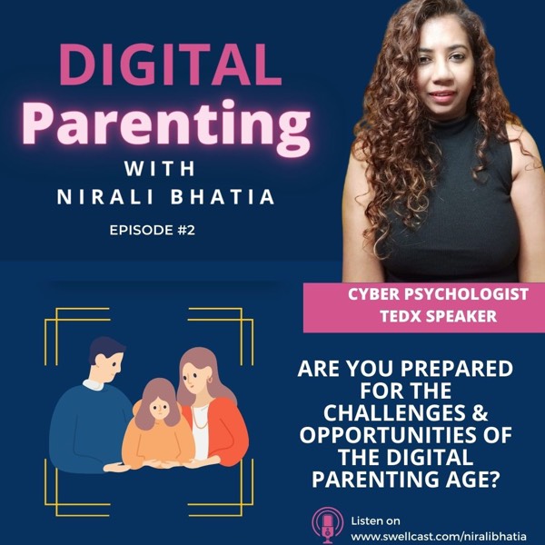 Are You prepared as a parent to handle the Digital Revolution?