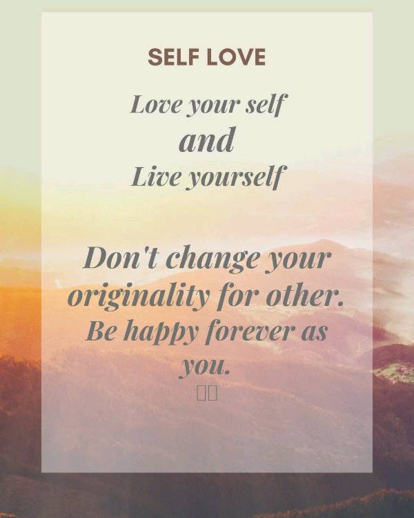 Self love....love from the bottom of heart...