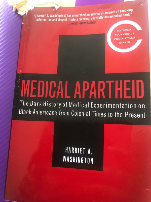Medical Apartheid—Harriet A. Washington