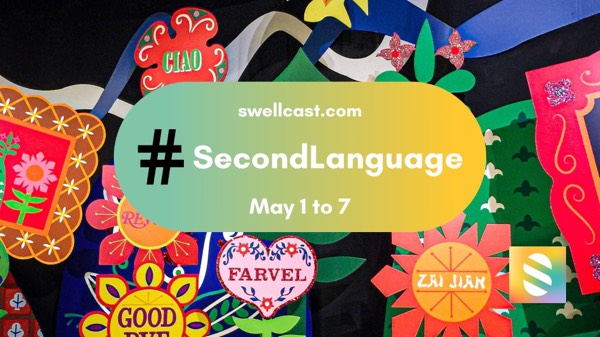 #SwellTips | How to use languages on Swell for #SecondLanguage week