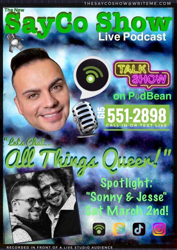 SayCo Show: Spotlight: Sonny and Jesse!