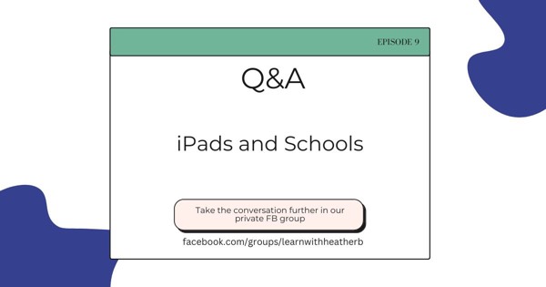 iPads and Schools…Yea or Nay?