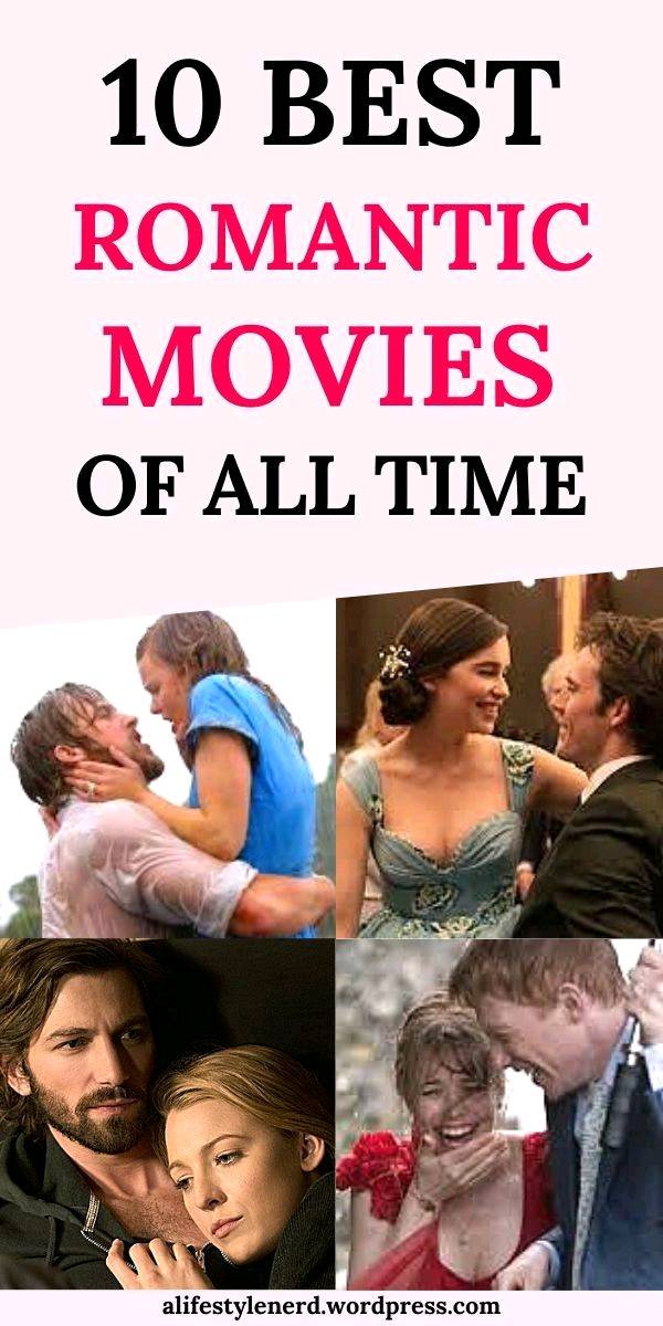 My top romantic movie list to watch