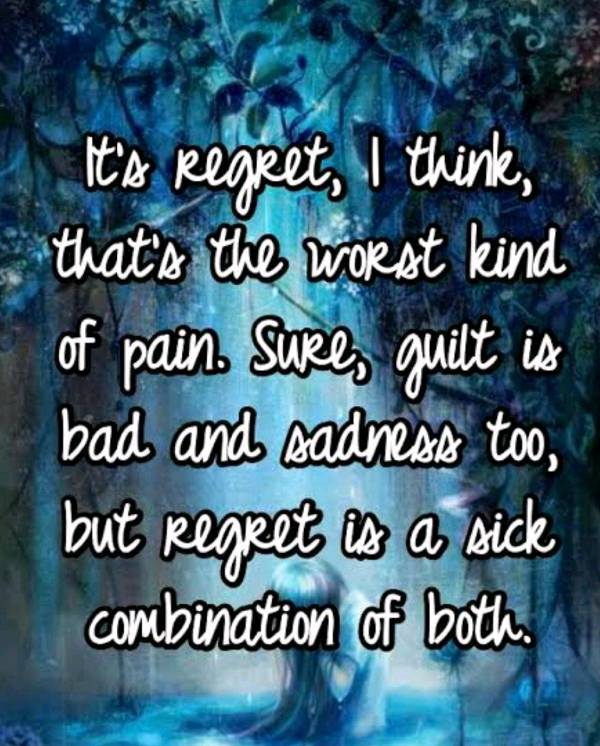 Biggest pain is guilt