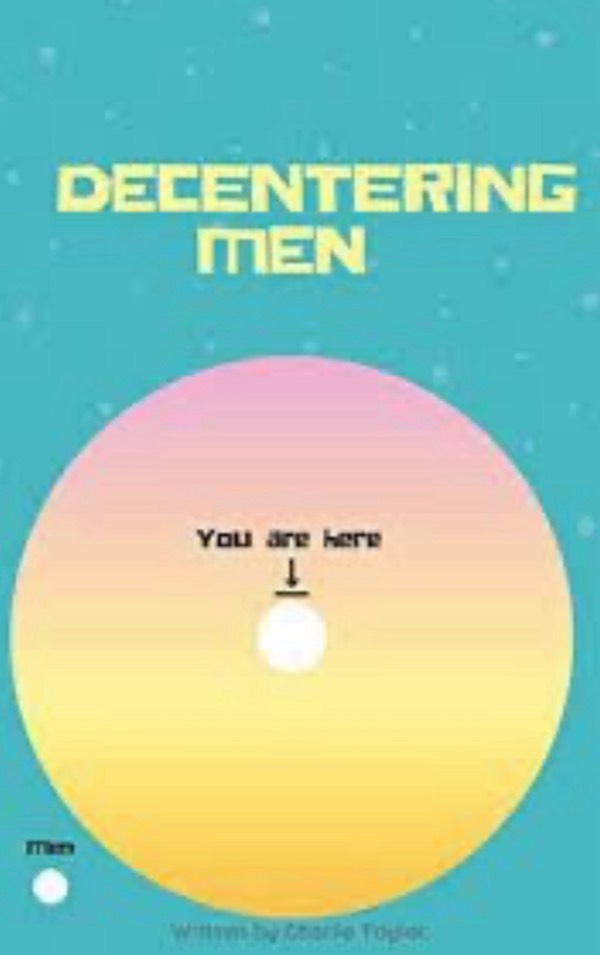 Decentering Men: An Online Movement