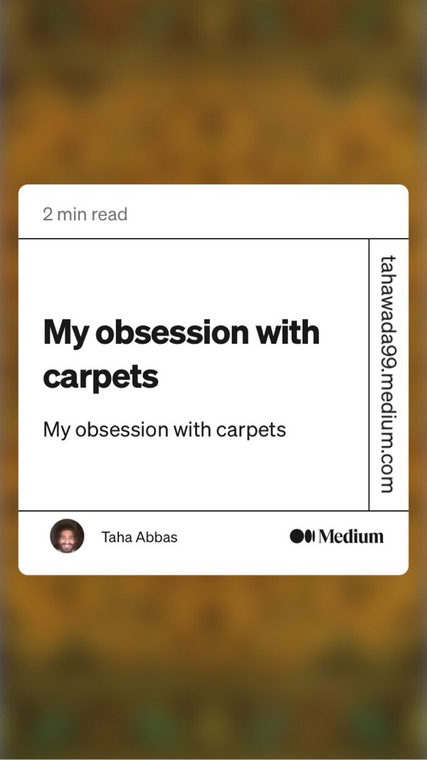 My Obsession With Carpets