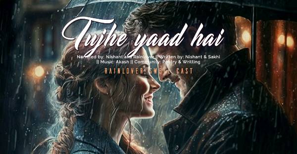 Tujhe Yaad hai kya? || Rainlover Originals