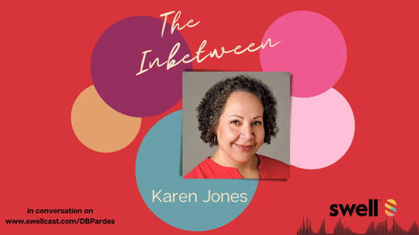 #AskAnExpert | Karen Jones on The Inbetween