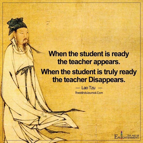 Daily Meditation: When the pupil is ready, the teacher appears.