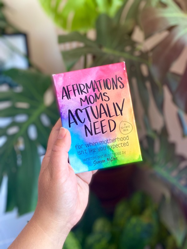 Affirmations Moms Actually Need