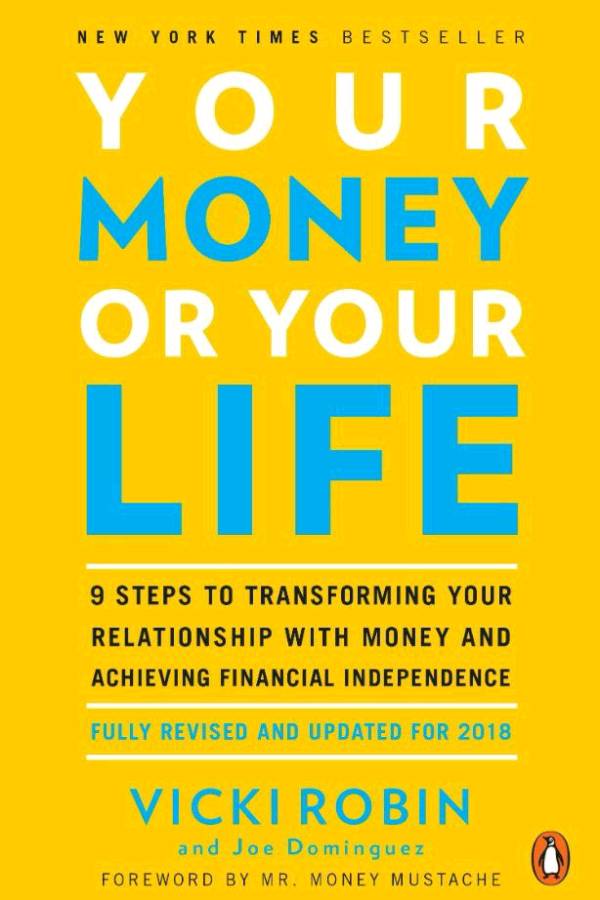 Part :– Your Money Or Your Life