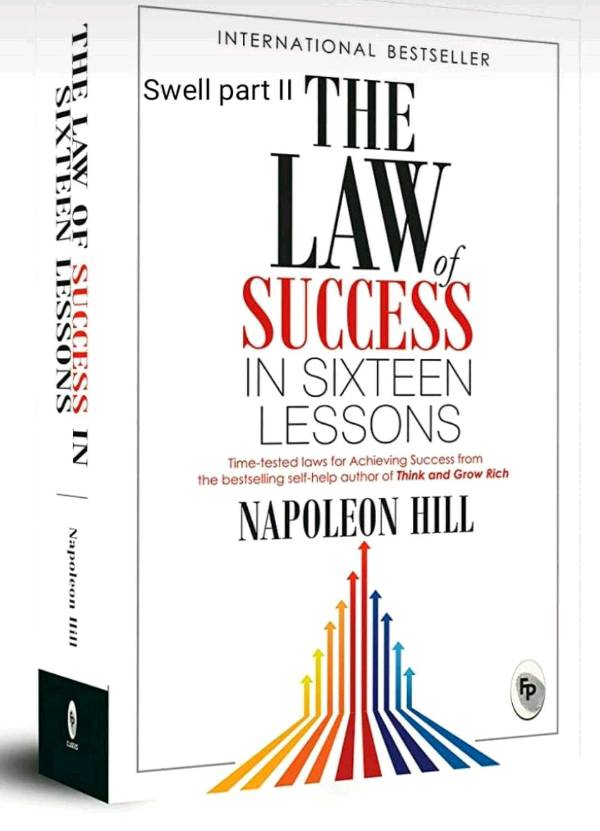Part:–2  The Laws of Success In Sixteen Lessons