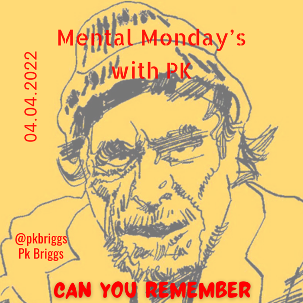 Mental Monday’s: Can You Remember?