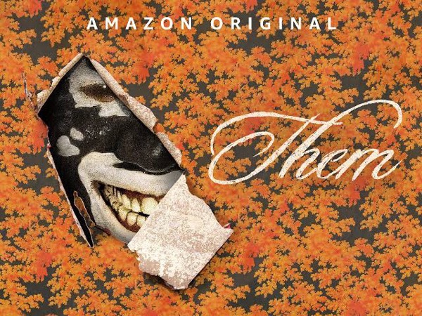 Them ~ Amazon Prime Series