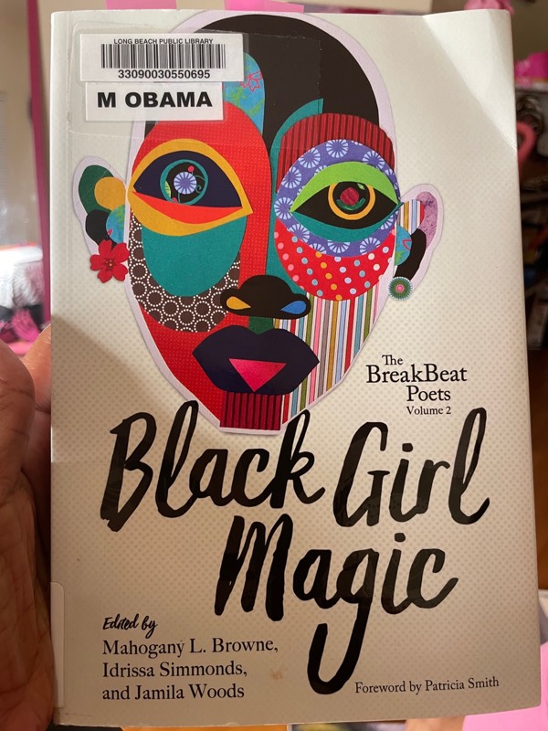 "Black Girl Magic" The Break Beat Poets