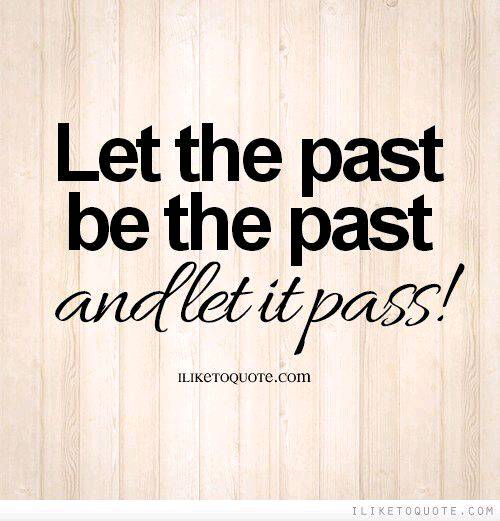 How to let go of the past?