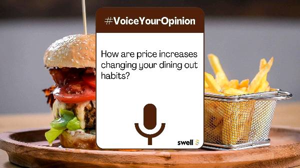 #VoiceYourOpinion How are price increases changing your dining out habits?