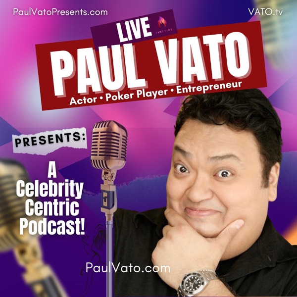How I Started Interviewing Poker Celebrities on my Podcast, Paul Vato Presents!