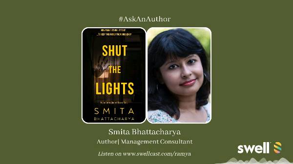 Ask An Author | Smita Bhattacharya talks about her latest novel & going the self-publishing way.