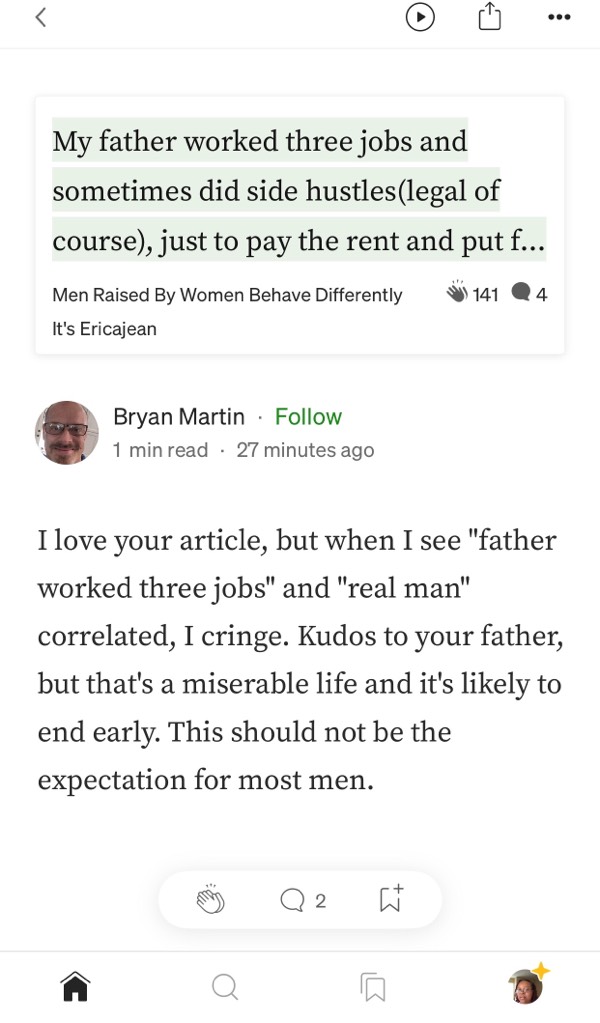Someone Said On My Article That a Man Working Three Jobs , Makes Him Cringe. I understand But…🤔