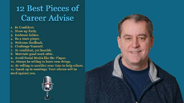 12 Best Pieces of Career Advise