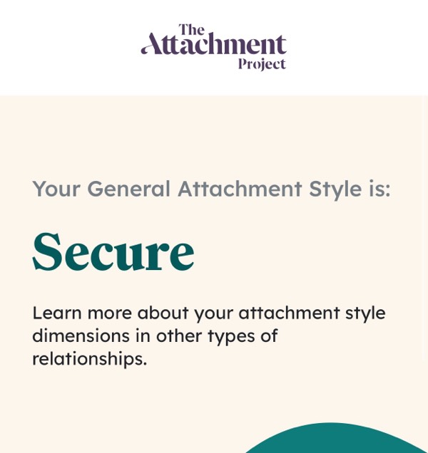Drumroll please… and my Attachment Style is Secure🤯👀