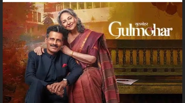 Gulmohar : Have you watched it yet ? A Universal story & World Class Cinema !!