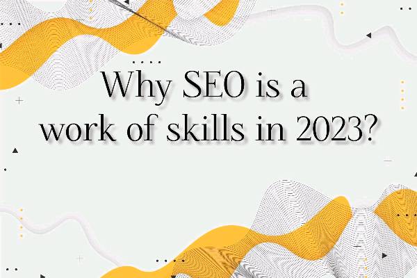 S1:Ep:2 - Why SEO is a work of Skills in 2023
