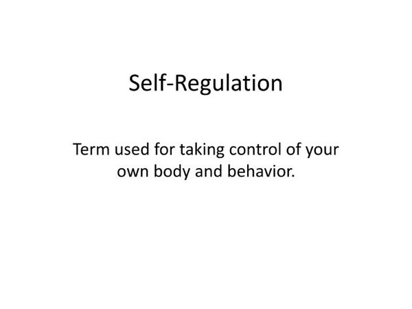 Topic Tuesday - Self Regulation