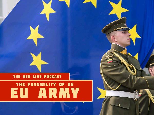 THE FEASILBILITY OF AN EU ARMY 🇪🇺