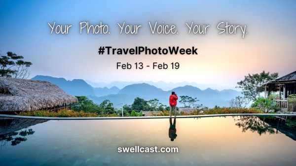 #TravelPhotoWeek on Swell -- Feb 13th to 19th! 🌎✈️