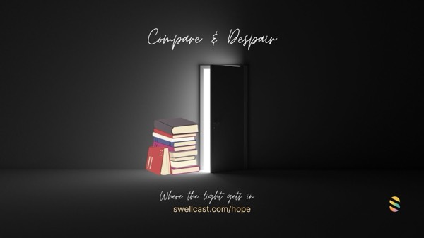 COMPARE & DESPAIR | Book - The Comparison Cure