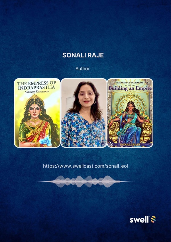 In conversation with Sonali Raje; author of "The Empress of Indraprastha- Part 1 and 2"