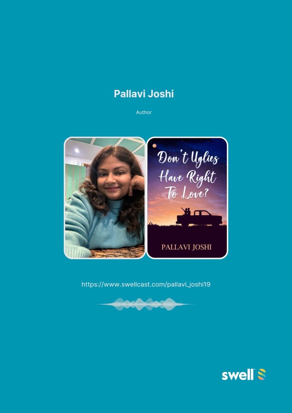 In conversation with Pallavi Joshi; author of Don’t Uglies Have Right To Love?
