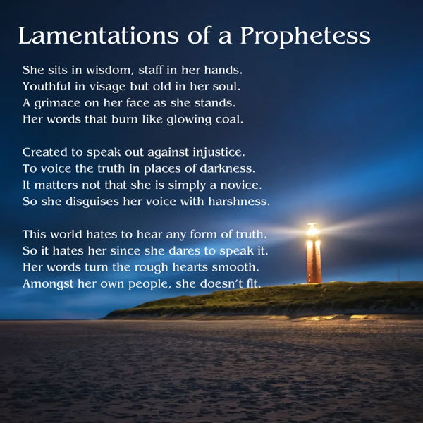 Poem: Lamentations of a Prophetess