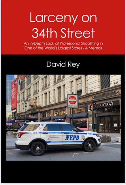 Introduction to Larceny on 34th Street: An In-Depth Look at Pressional Shoplifting in One of the World’s Largest Stores