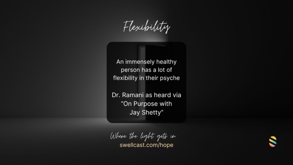 PSYCHOLOGICAL FLEXIBILITY | Introduction & Quote