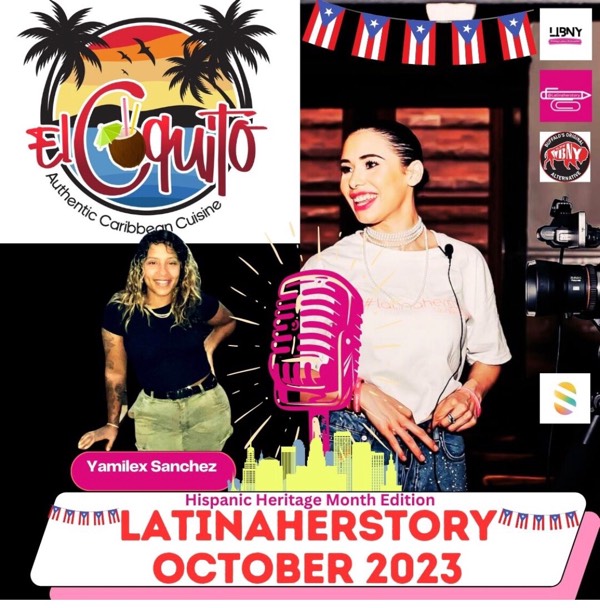 Yamilex Sanchez: Latinaherstory October