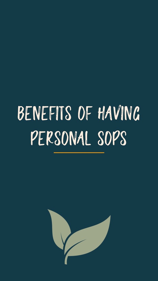 Benefits of Personal SOPs