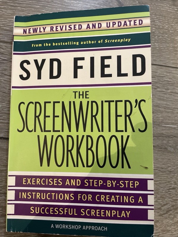 Syd Field: The Screenwtiter’s Workbook