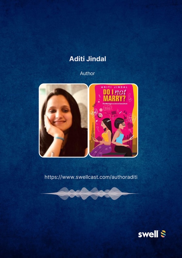 In conversation with Aditi Jindal; author of "Do I Not Marry?"