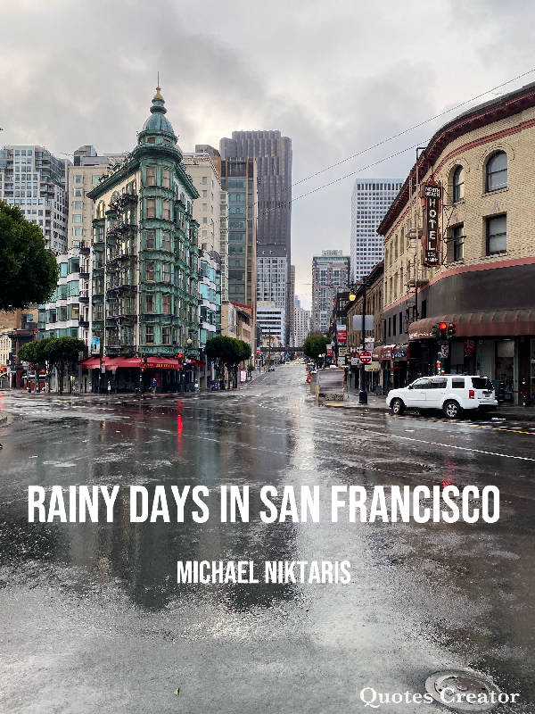 Rainy Days in San Francisco