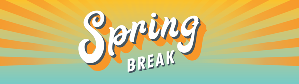 What are your spring break plans?