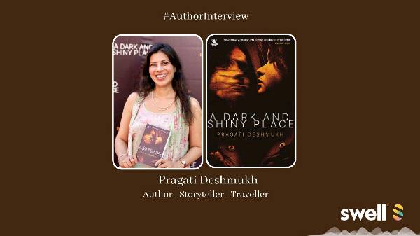 A Dark and Shiny Place - Author Pragati Deshmukh in Conversation.